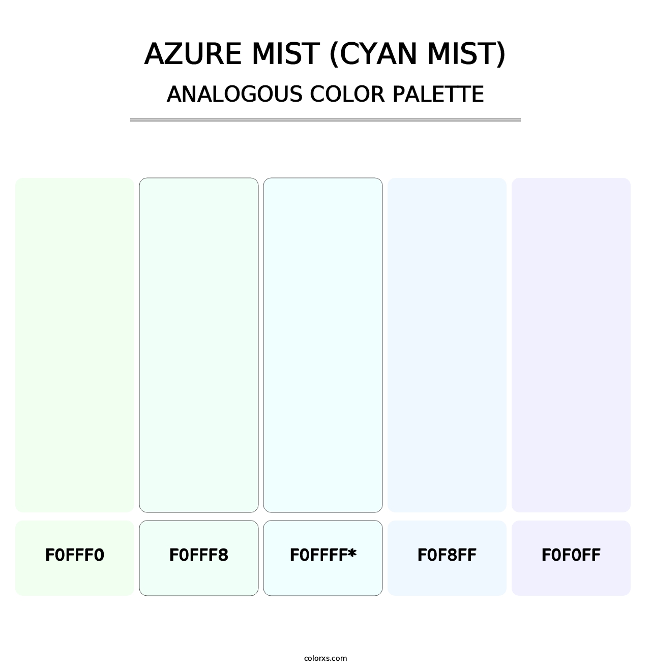 Azure Mist (Cyan Mist) - Analogous Color Palette