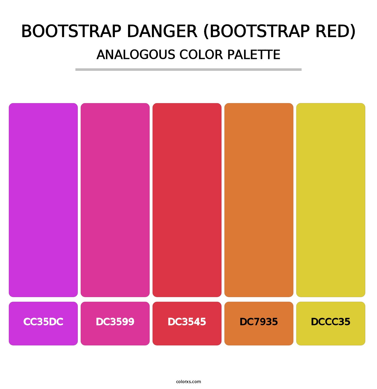 Bootstrap Danger (Bootstrap Red) - Analogous Color Palette