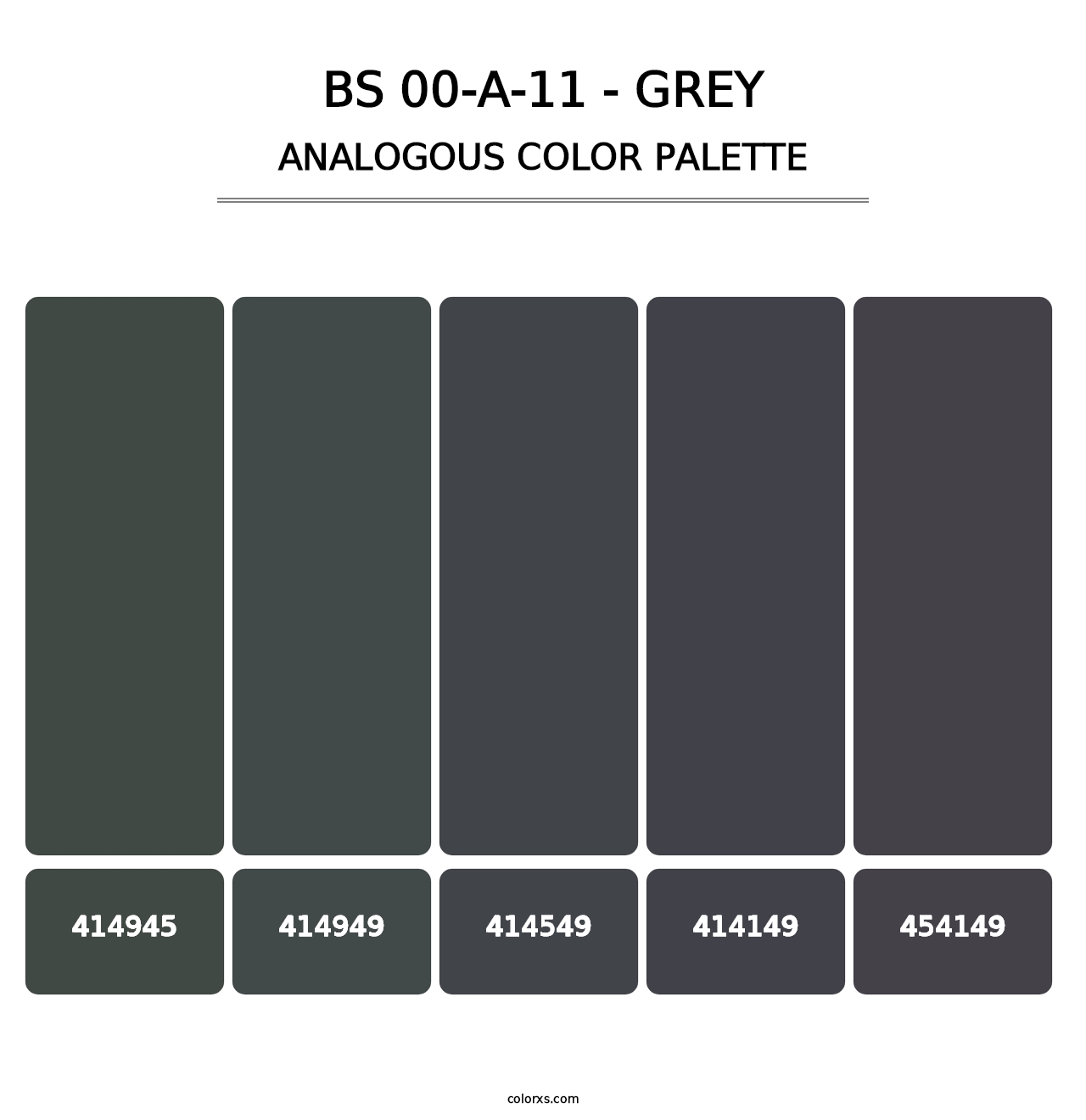 BS 00-A-11 - Grey - Analogous Color Palette