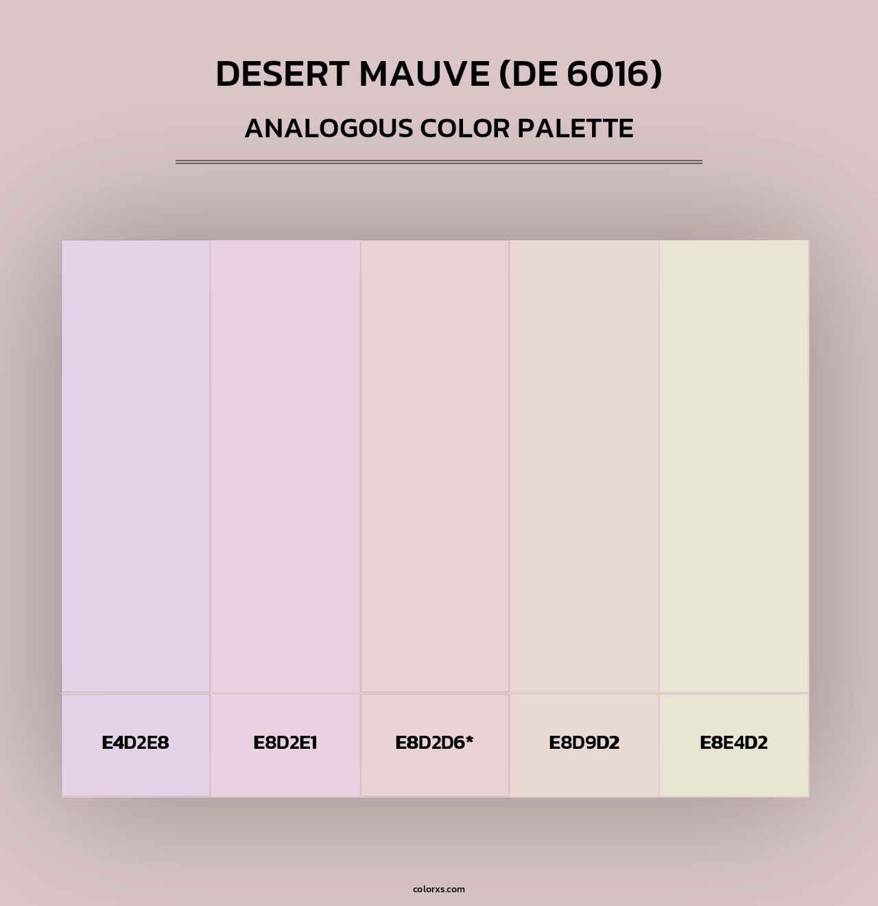 Desert Mauve (DE 6016) - Analogous Color Palette