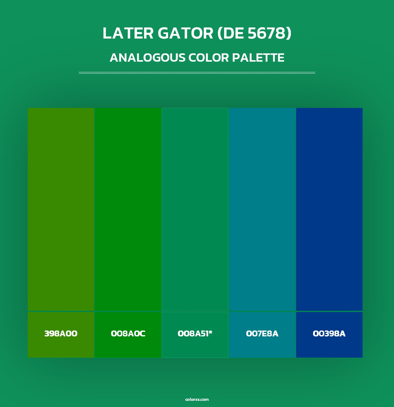Later Gator (DE 5678) - Analogous Color Palette