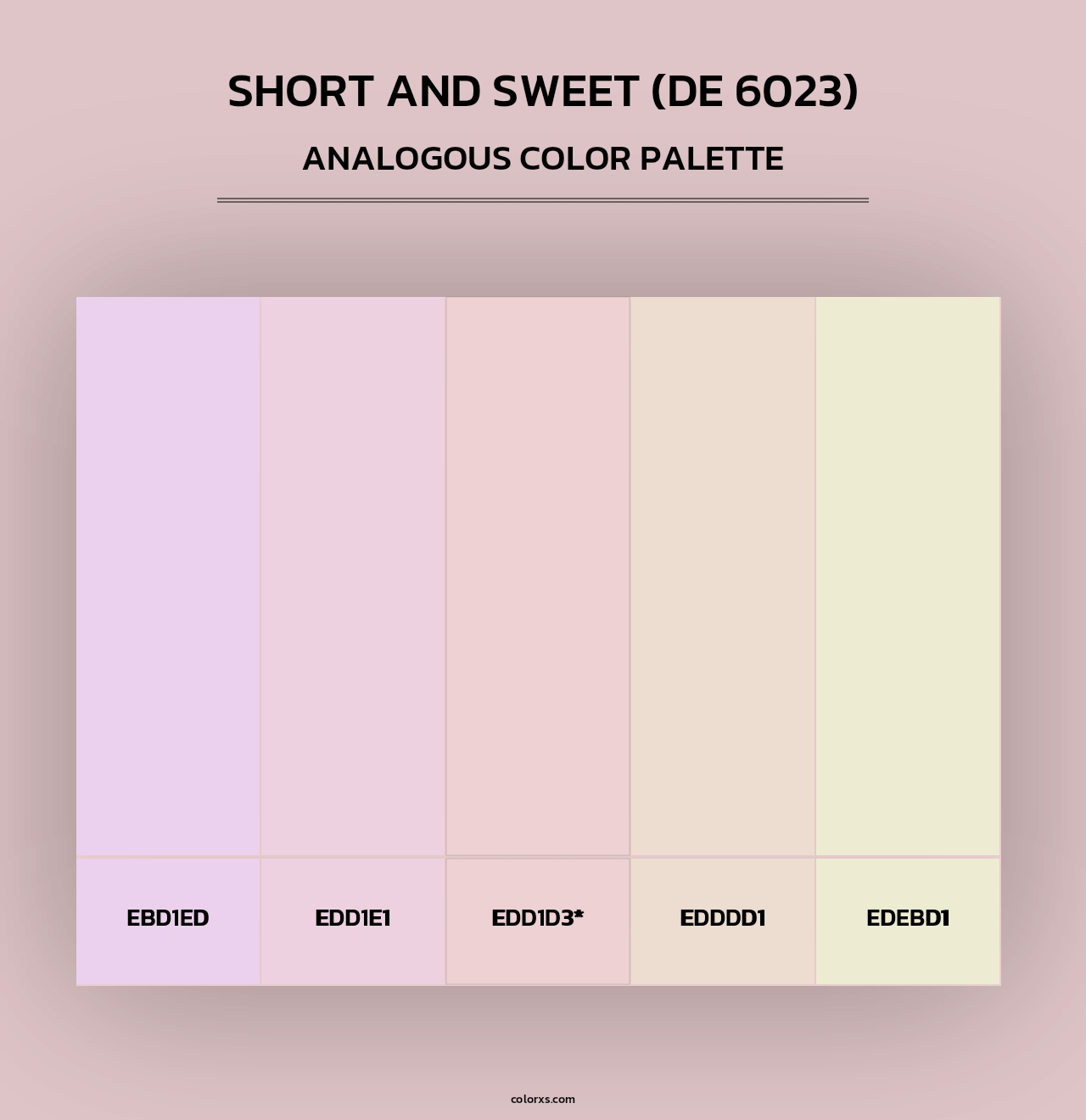 Short and Sweet (DE 6023) - Analogous Color Palette