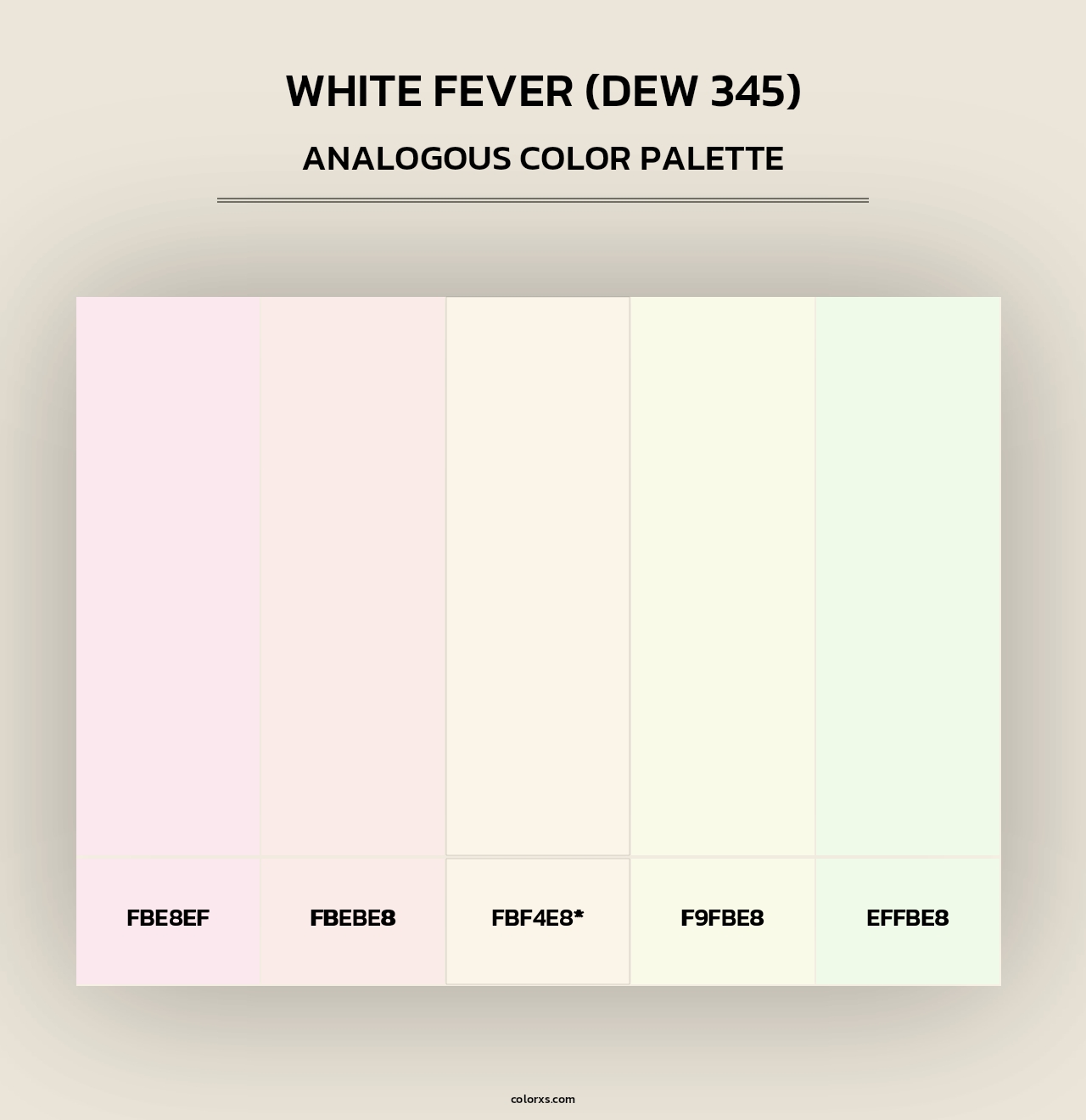 White Fever (DEW 345) - Analogous Color Palette