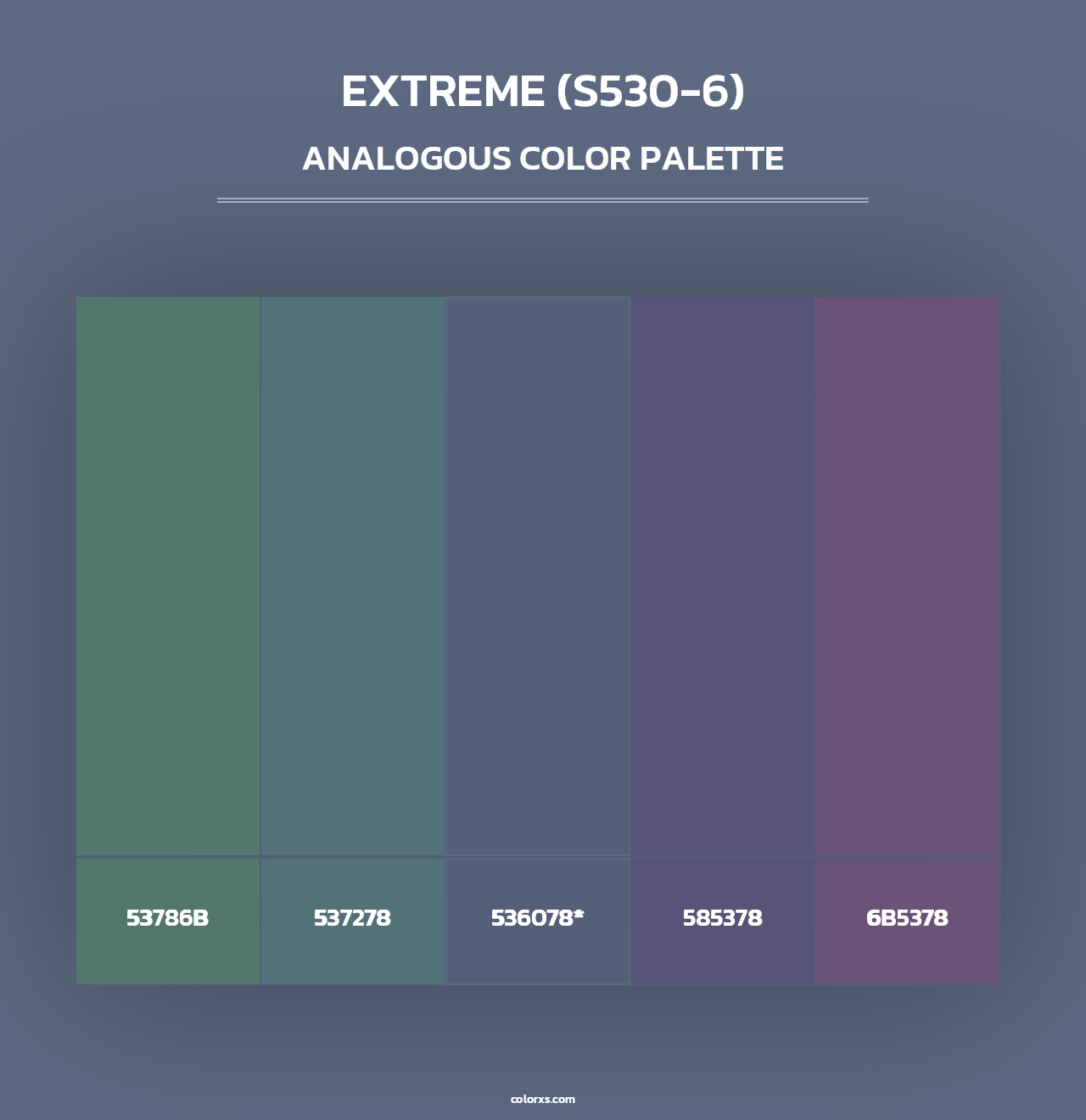 Extreme (S530-6) - Analogous Color Palette