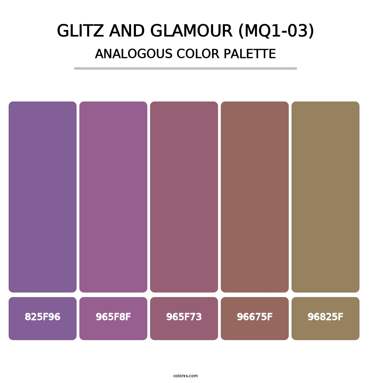 Glitz And Glamour (MQ1-03) - Analogous Color Palette