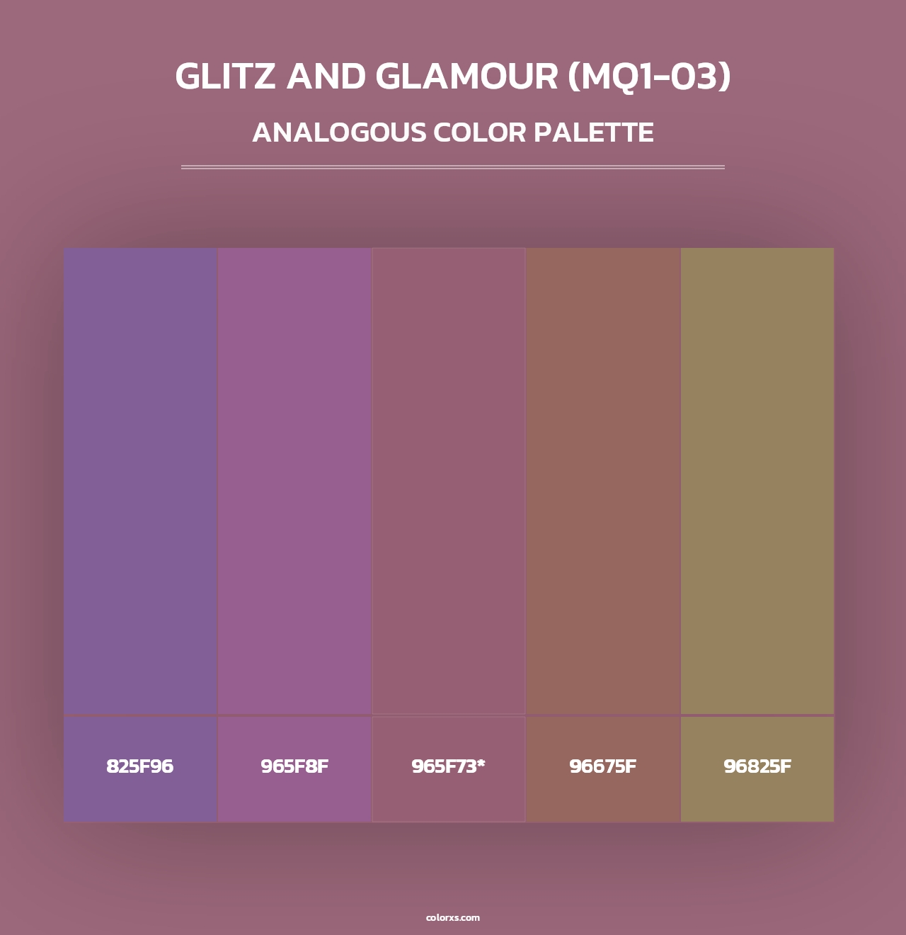 Glitz And Glamour (MQ1-03) - Analogous Color Palette