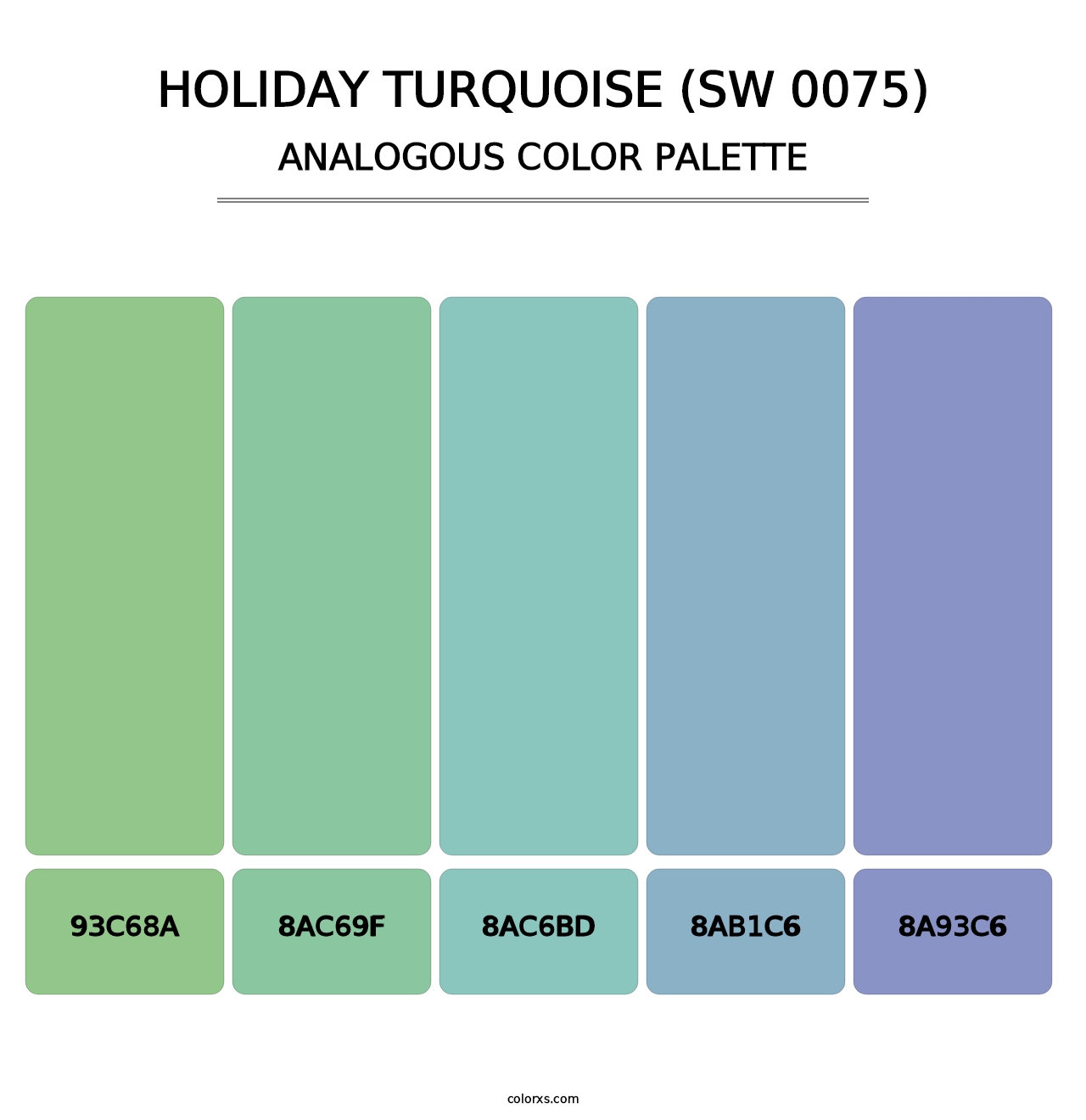Holiday Turquoise (SW 0075) - Analogous Color Palette