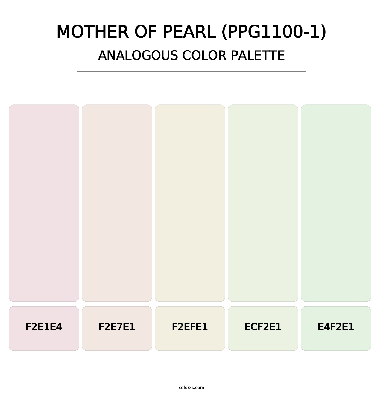 Mother Of Pearl (PPG1100-1) - Analogous Color Palette