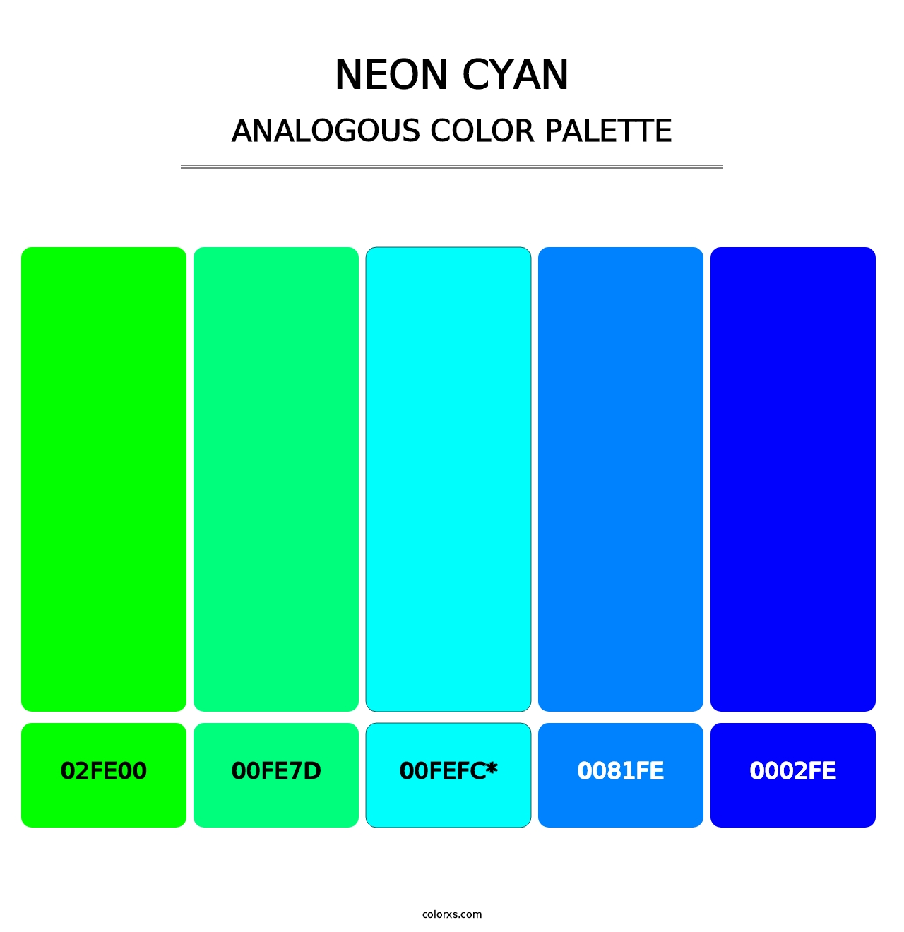 Neon Cyan - Analogous Color Palette