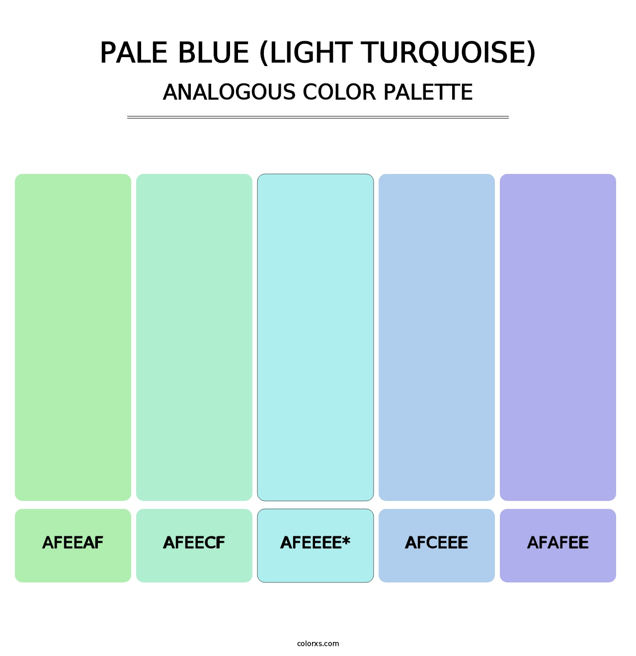 Pale Blue (Light Turquoise) - Analogous Color Palette