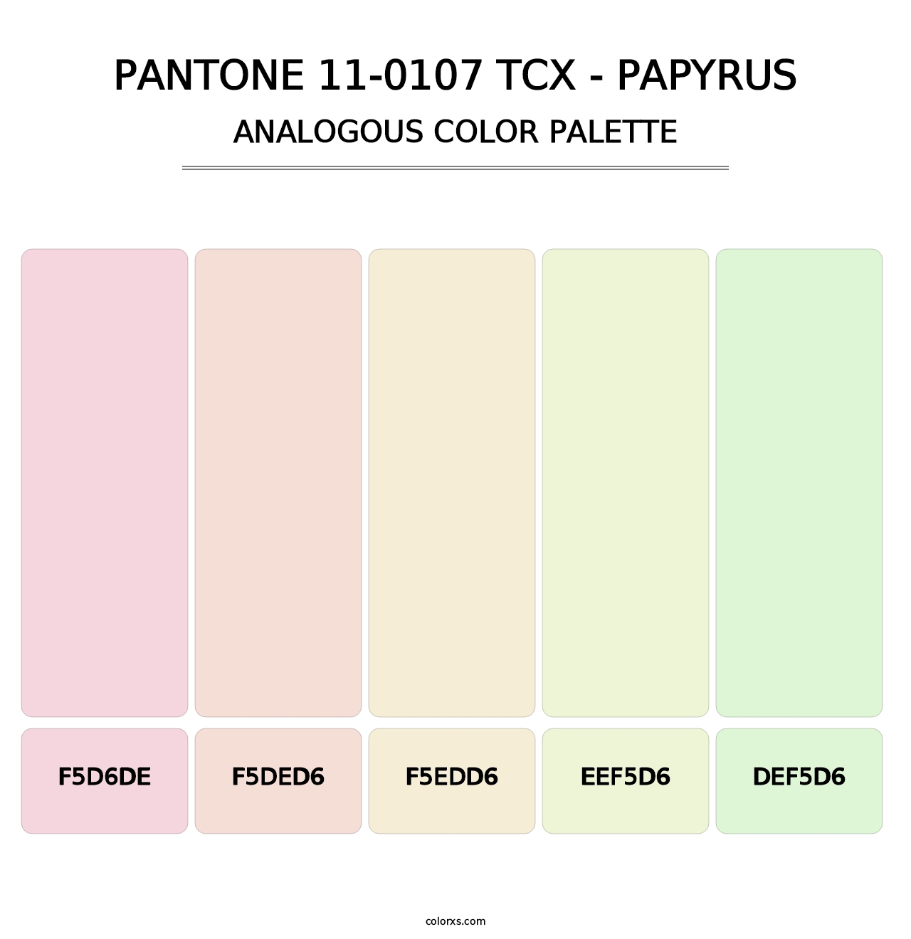 PANTONE 11-0107 TCX - Papyrus - Analogous Color Palette