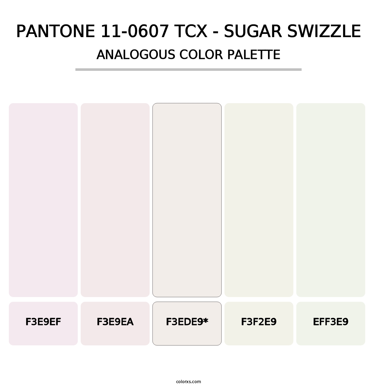 PANTONE 11-0607 TCX - Sugar Swizzle - Analogous Color Palette