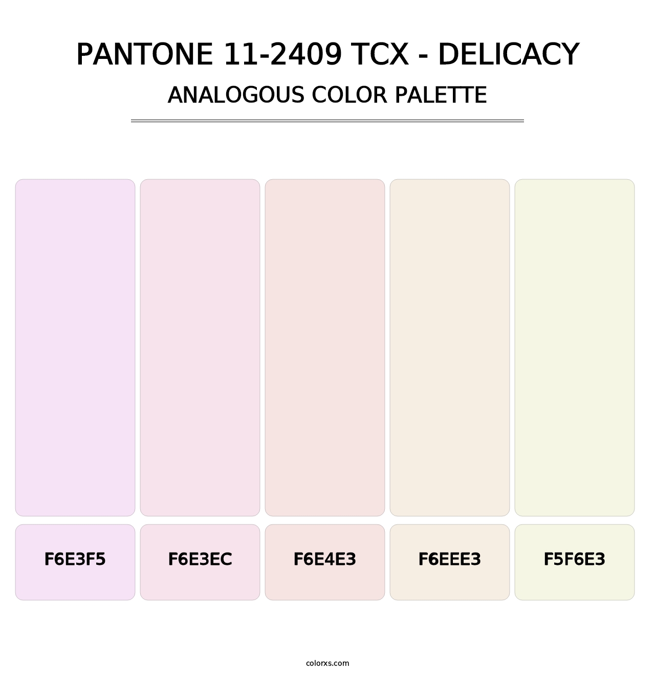 PANTONE 11-2409 TCX - Delicacy - Analogous Color Palette