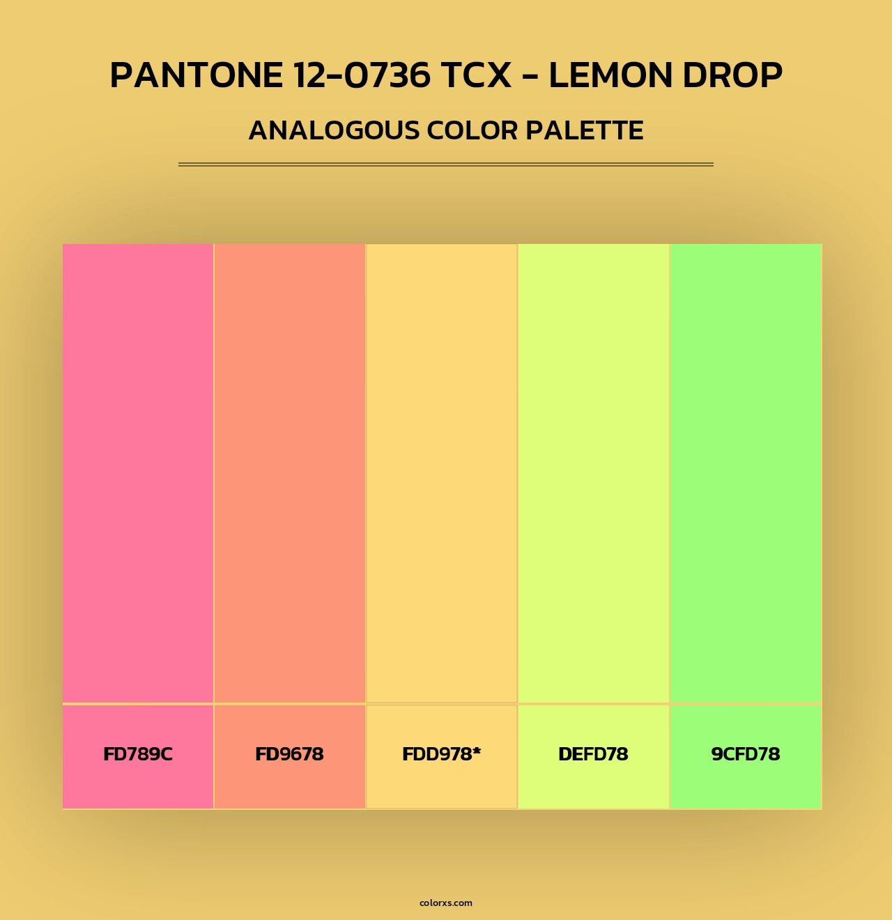 PANTONE 12-0736 TCX - Lemon Drop - Analogous Color Palette