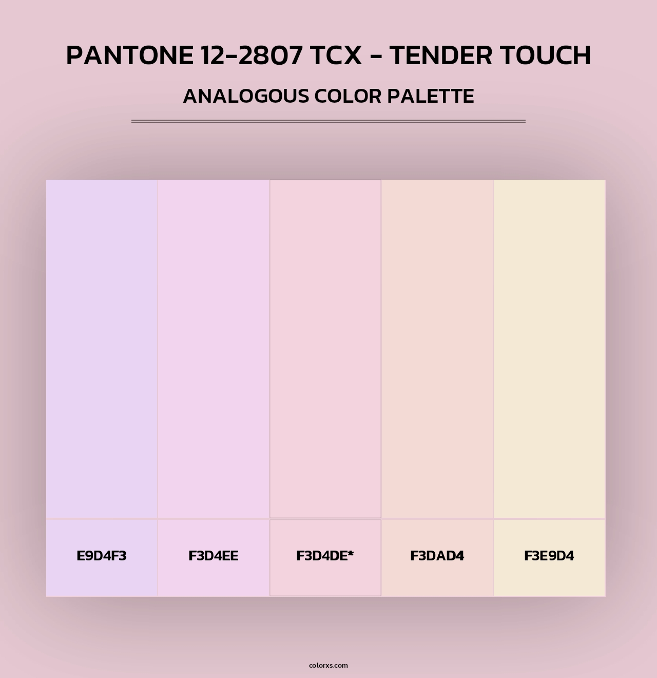 PANTONE 12-2807 TCX - Tender Touch - Analogous Color Palette