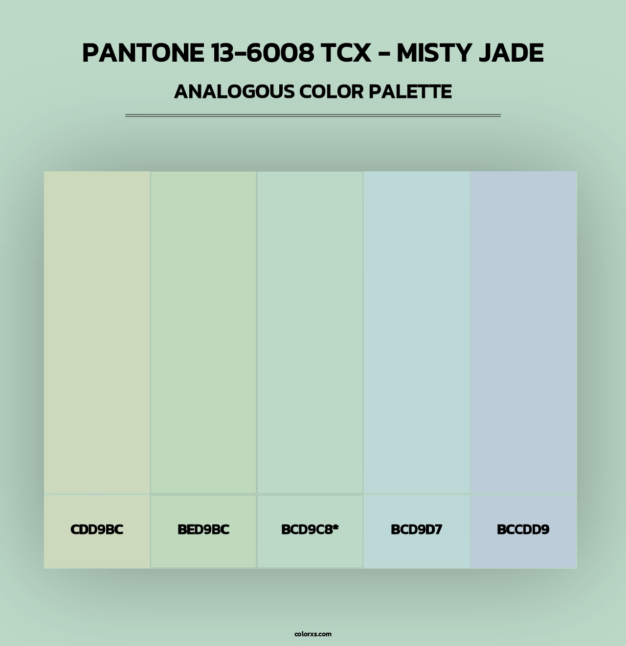 PANTONE 13-6008 TCX - Misty Jade - Analogous Color Palette