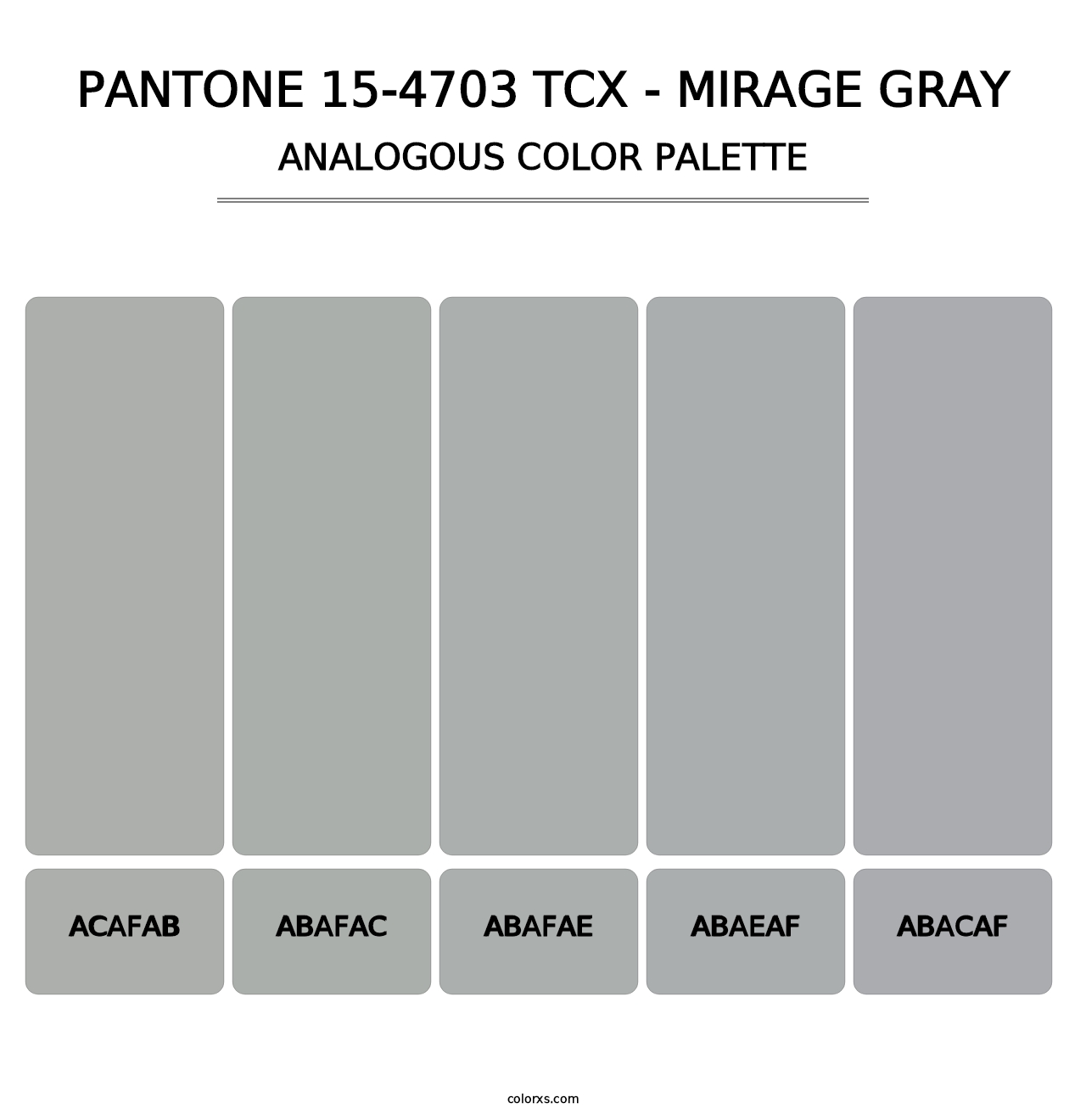 PANTONE 15-4703 TCX - Mirage Gray - Analogous Color Palette