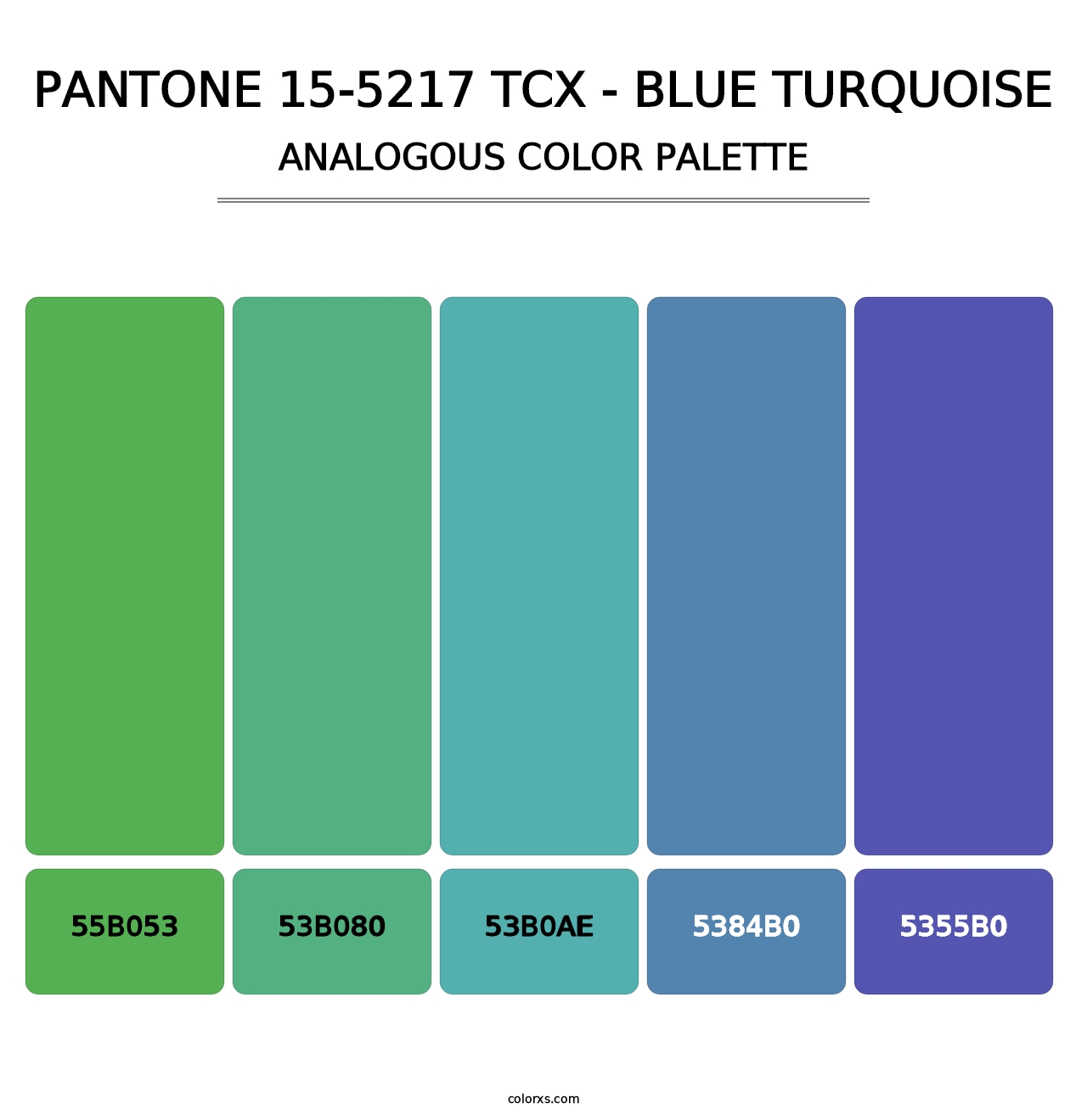 PANTONE 15-5217 TCX - Blue Turquoise - Analogous Color Palette