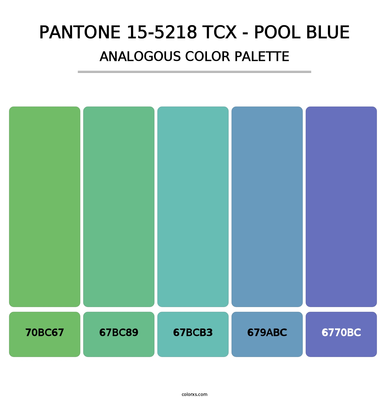 PANTONE 15-5218 TCX - Pool Blue - Analogous Color Palette