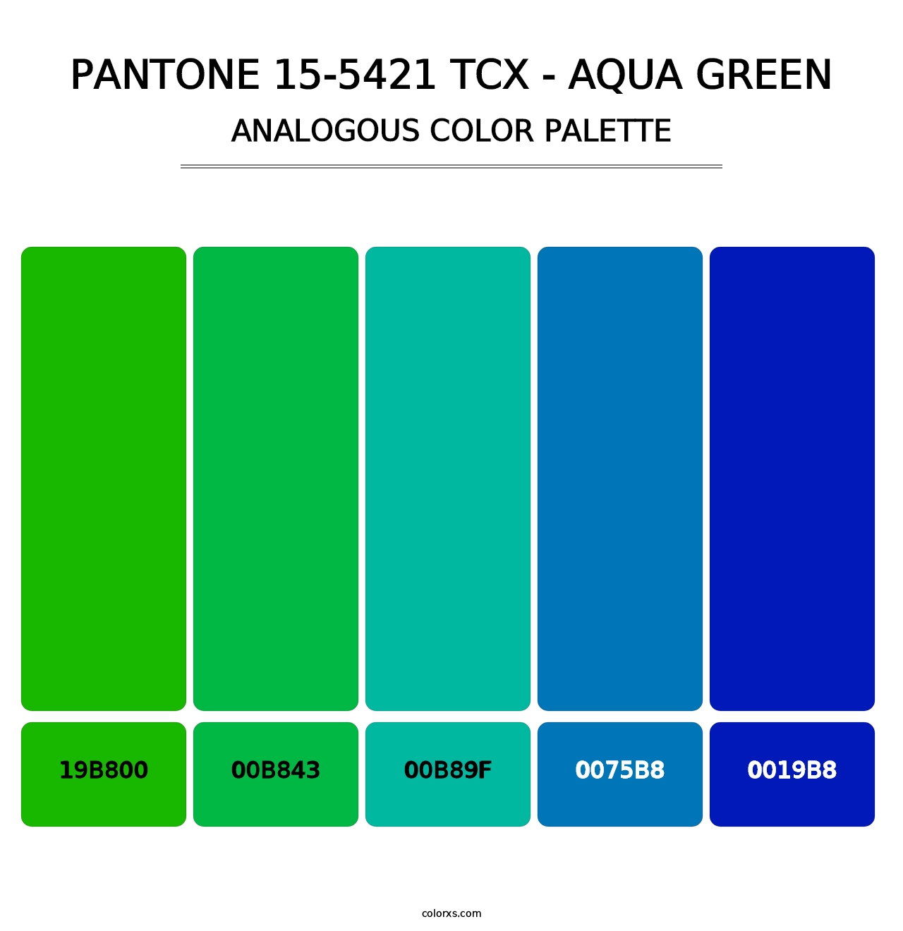 PANTONE 15-5421 TCX - Aqua Green - Analogous Color Palette