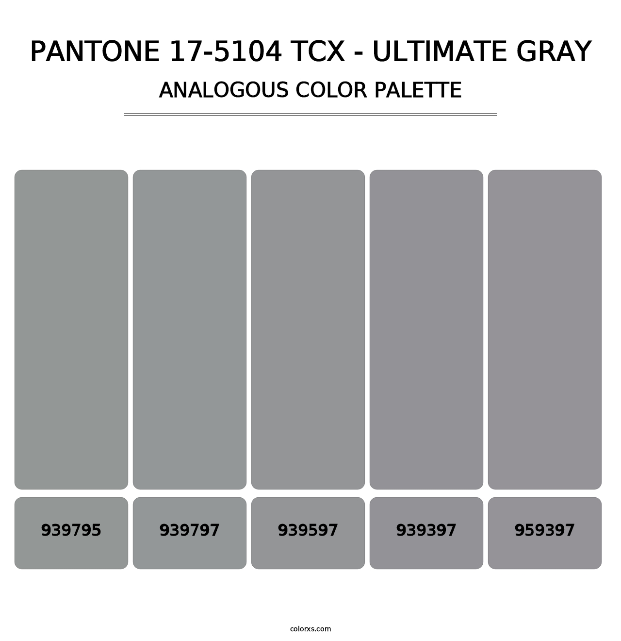 PANTONE 17-5104 TCX - Ultimate Gray - Analogous Color Palette