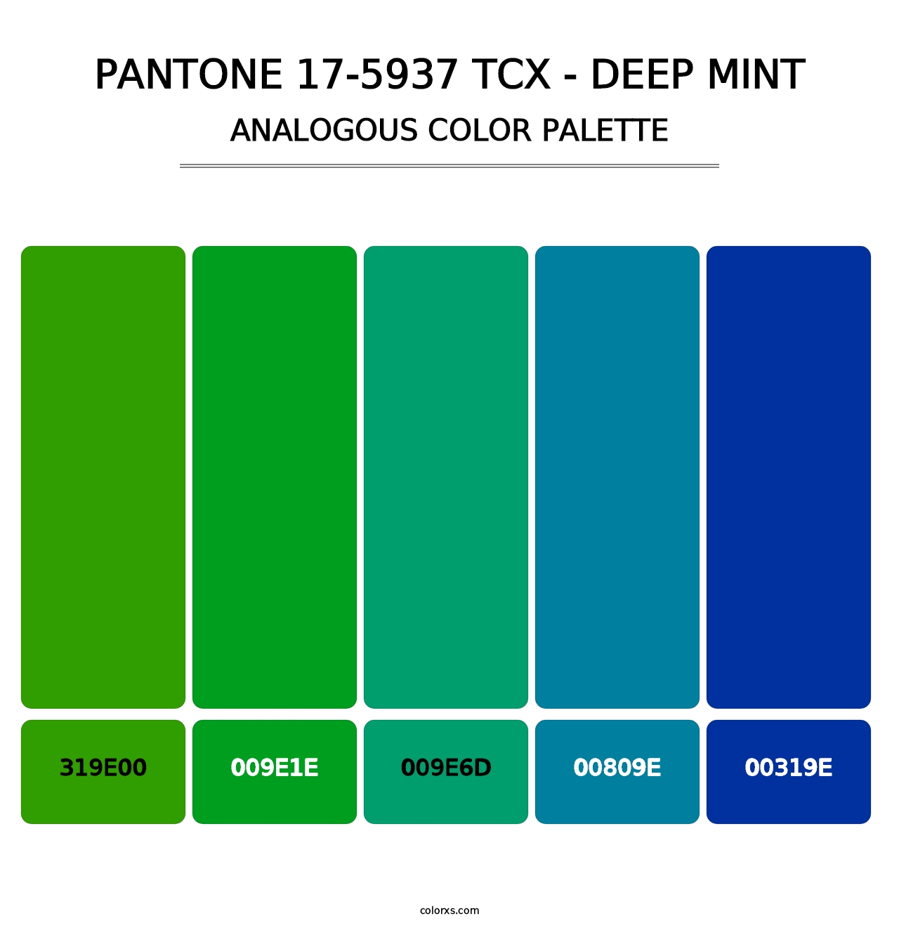 PANTONE 17-5937 TCX - Deep Mint - Analogous Color Palette