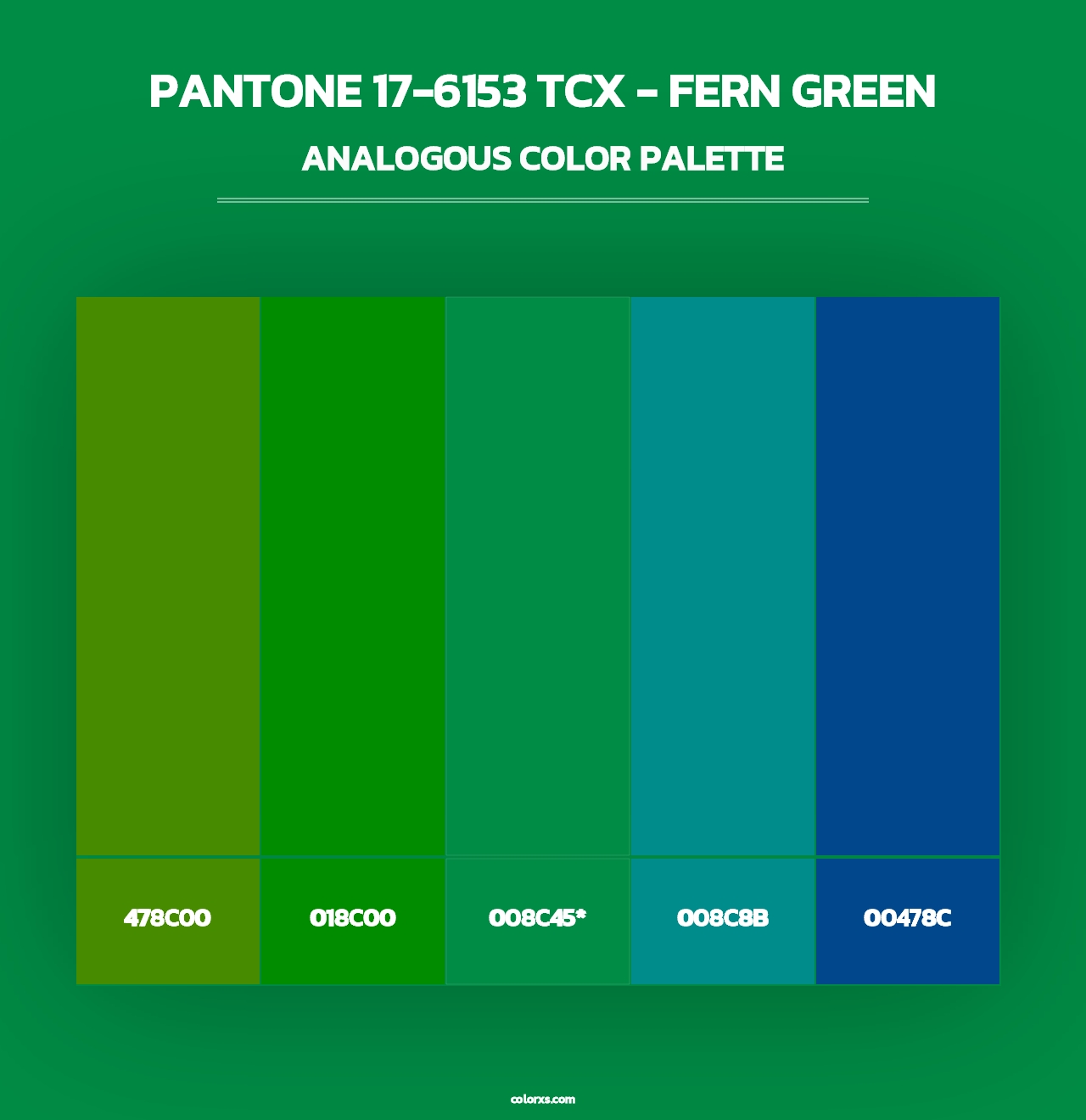PANTONE 17-6153 TCX - Fern Green - Analogous Color Palette