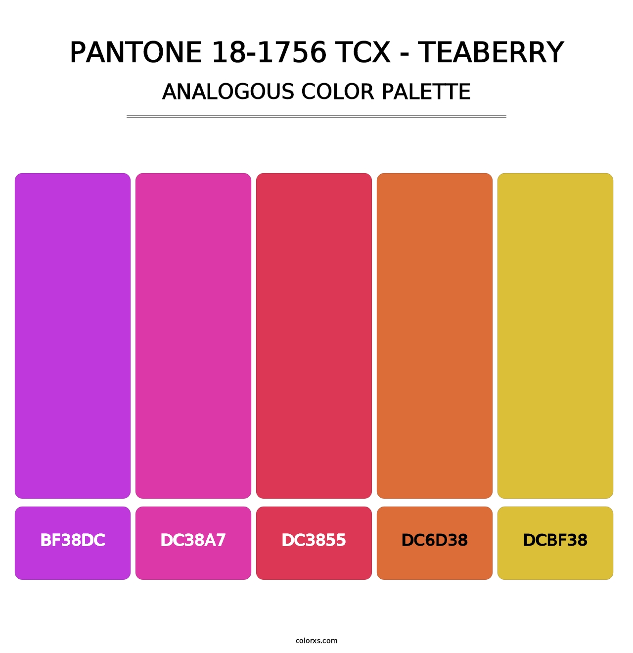 PANTONE 18-1756 TCX - Teaberry - Analogous Color Palette