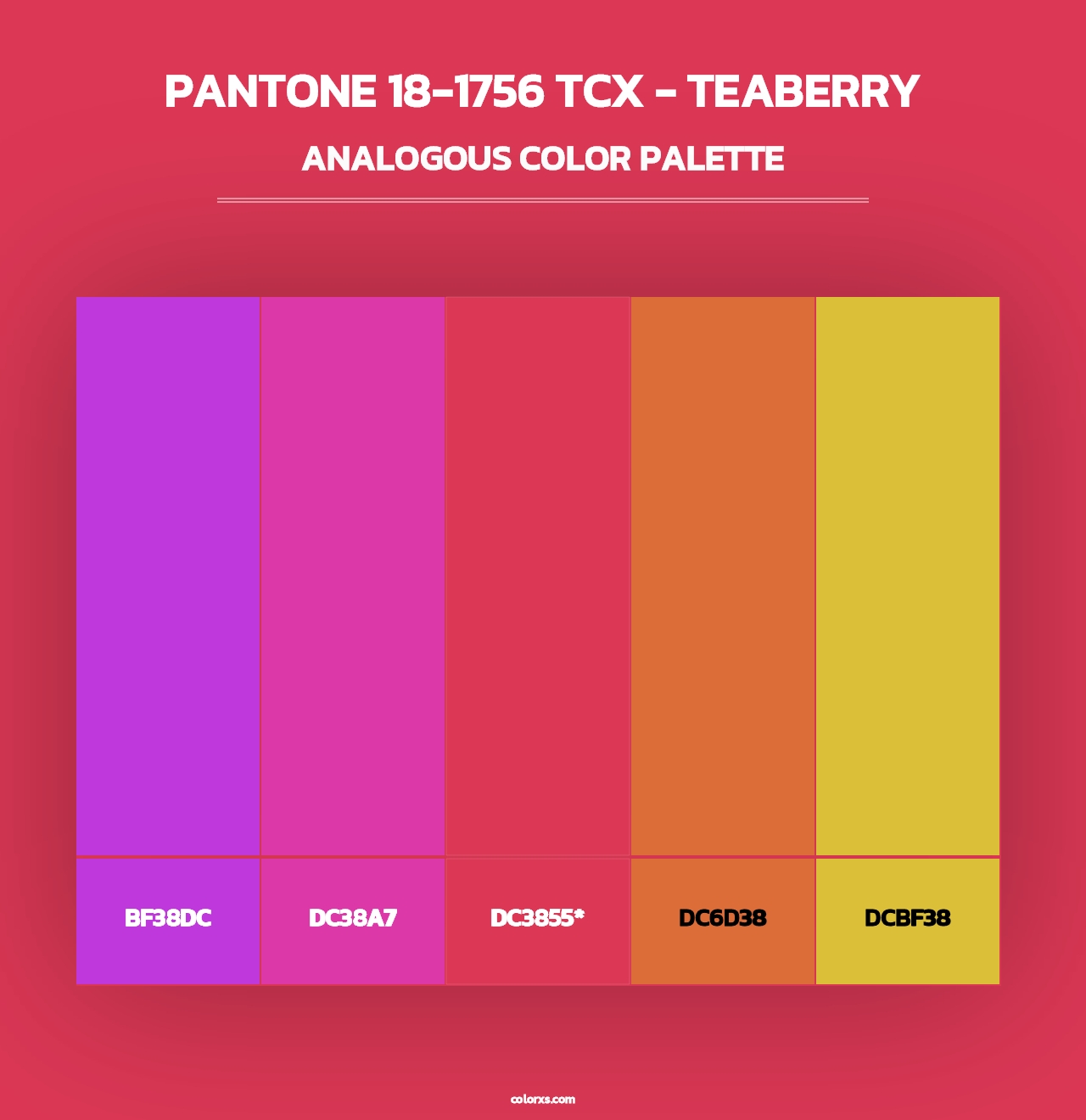 PANTONE 18-1756 TCX - Teaberry - Analogous Color Palette