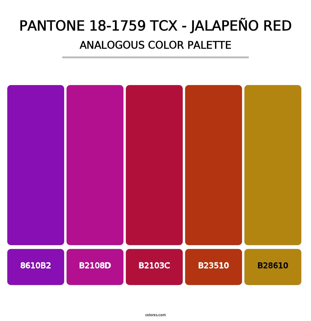 PANTONE 18-1759 TCX - Jalapeño Red - Analogous Color Palette