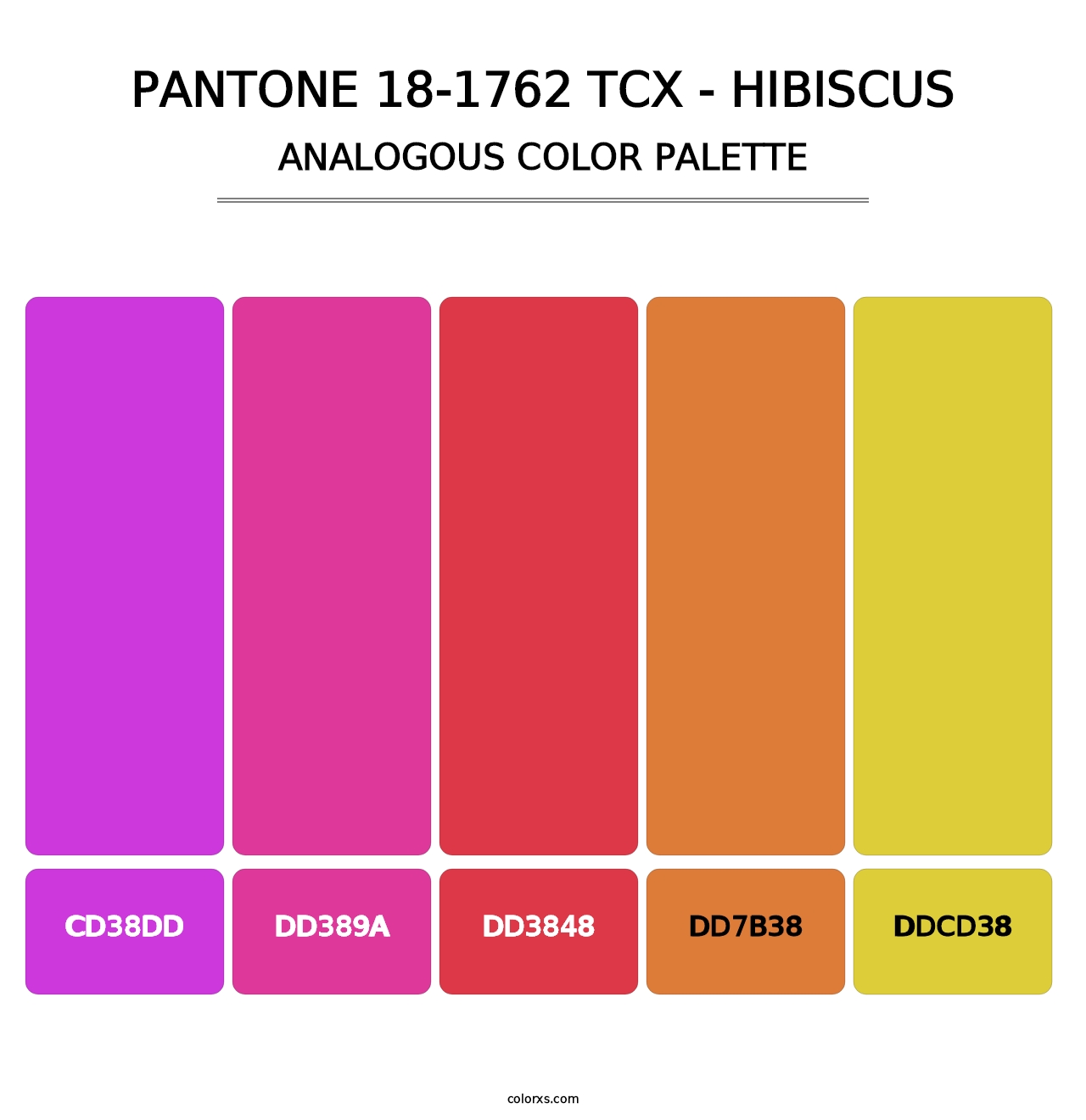 PANTONE 18-1762 TCX - Hibiscus - Analogous Color Palette