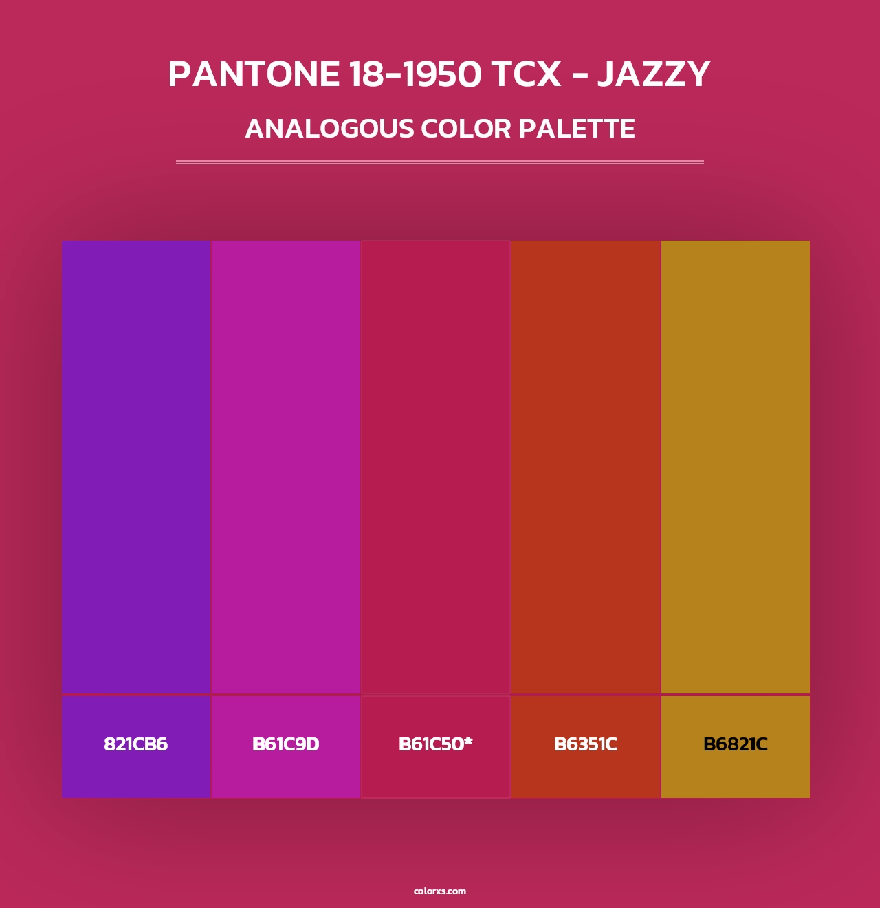 PANTONE 18-1950 TCX - Jazzy - Analogous Color Palette