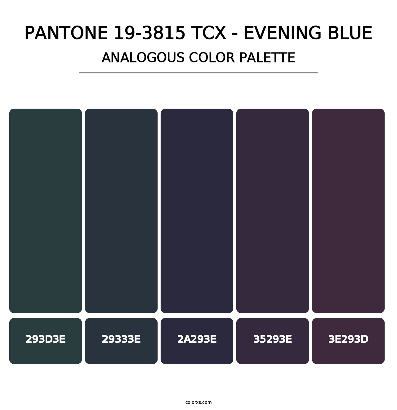 PANTONE 19-3815 TCX - Evening Blue - Analogous Color Palette