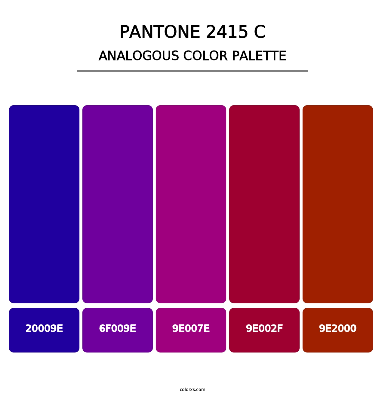 PANTONE 2415 C - Analogous Color Palette