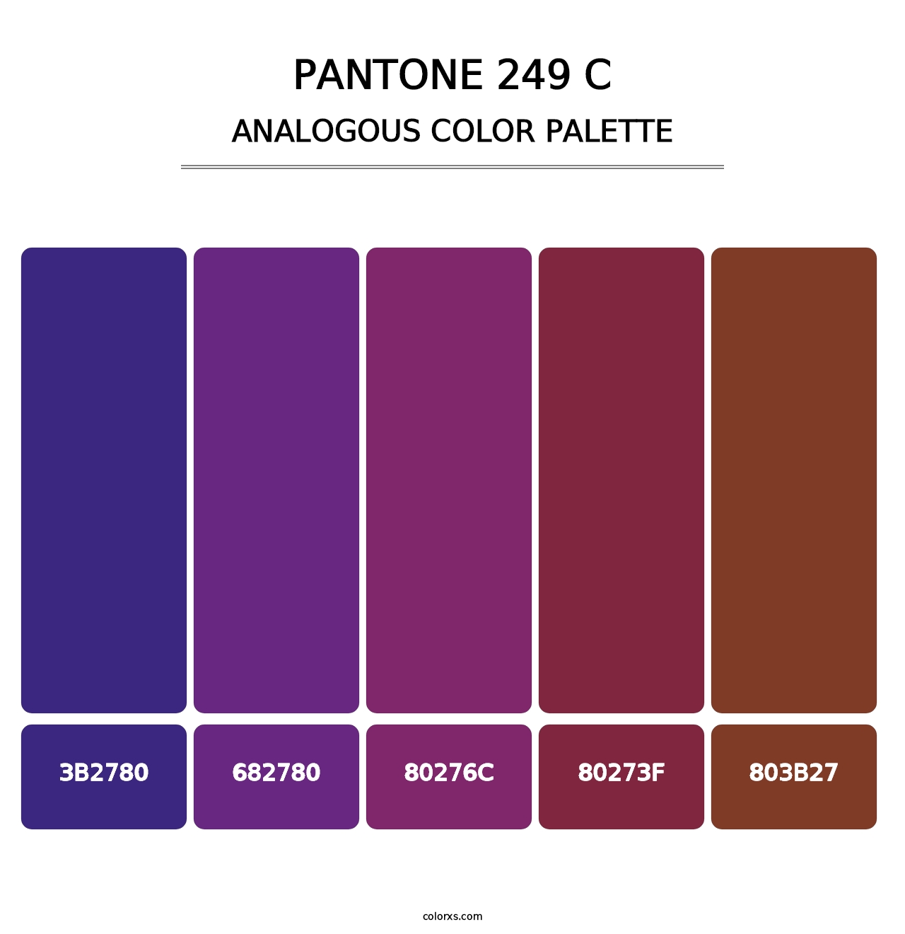 PANTONE 249 C - Analogous Color Palette