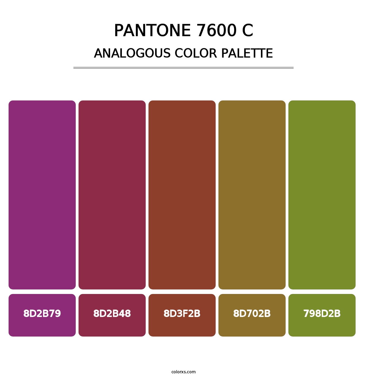 PANTONE 7600 C - Analogous Color Palette