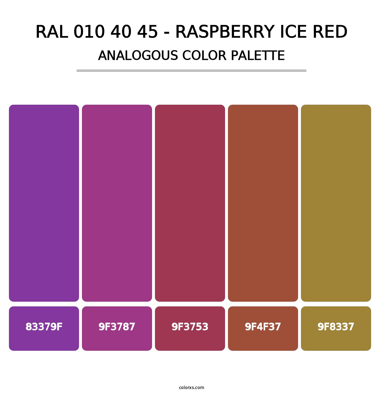 RAL 010 40 45 - Raspberry Ice Red - Analogous Color Palette