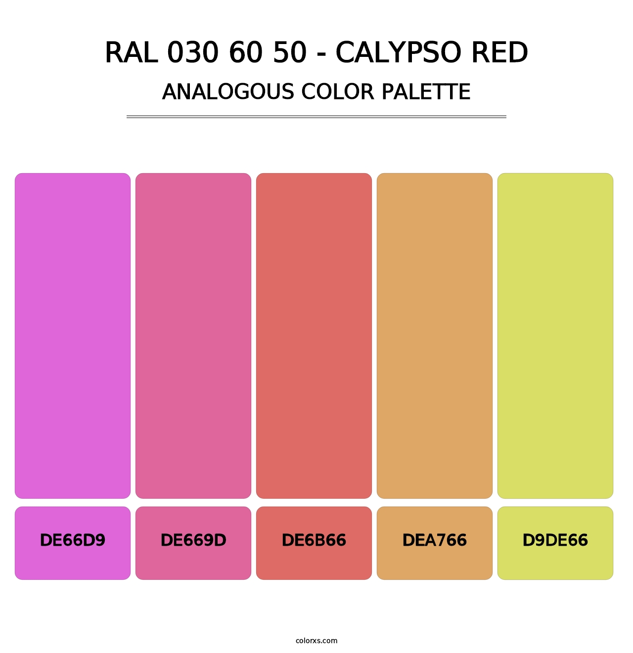 RAL 030 60 50 - Calypso Red - Analogous Color Palette