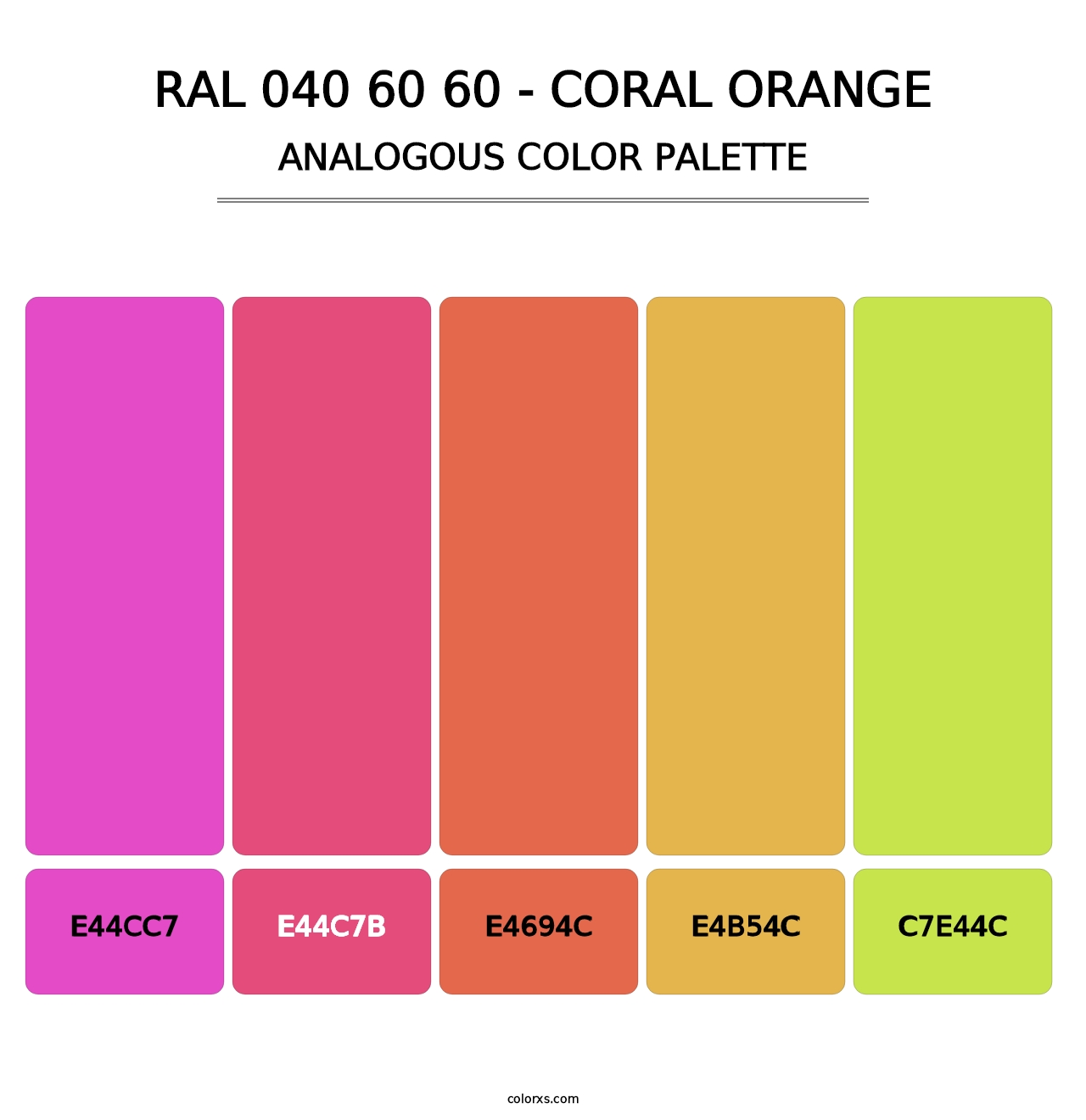 RAL 040 60 60 - Coral Orange - Analogous Color Palette