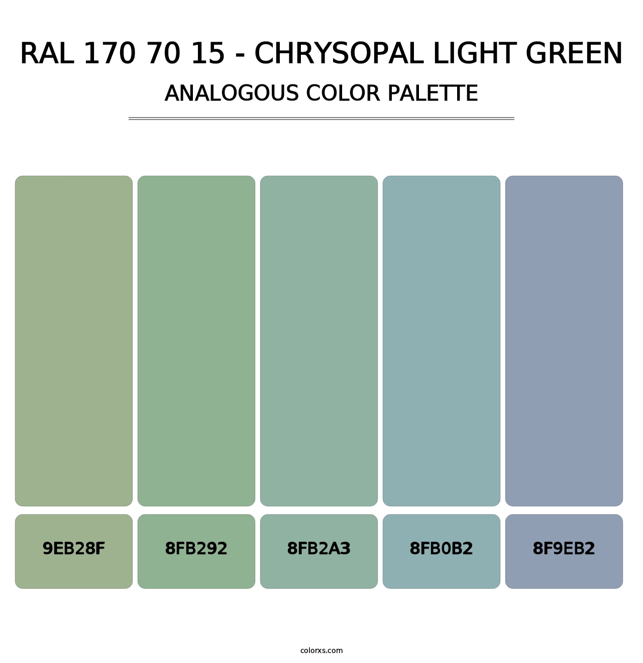 RAL 170 70 15 - Chrysopal Light Green - Analogous Color Palette