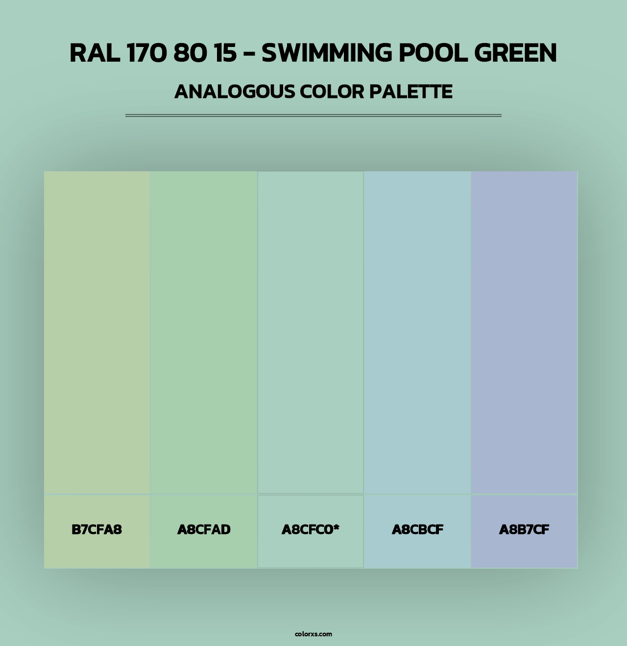 RAL 170 80 15 - Swimming Pool Green - Analogous Color Palette
