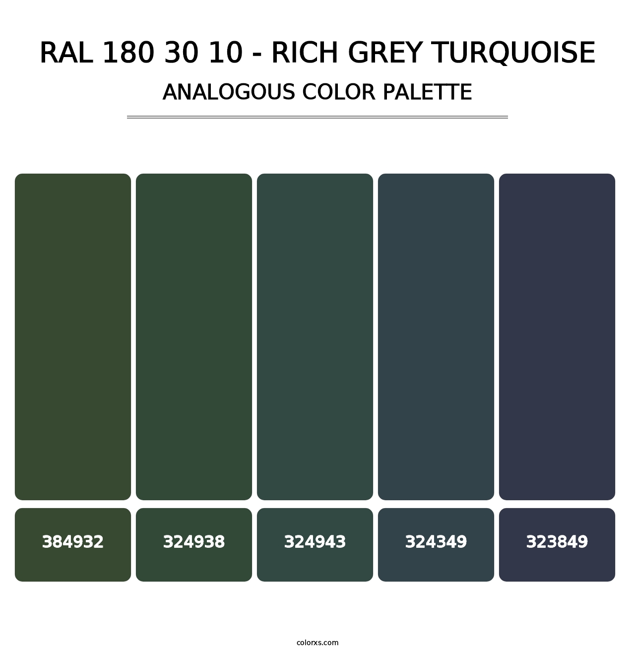 RAL 180 30 10 - Rich Grey Turquoise - Analogous Color Palette