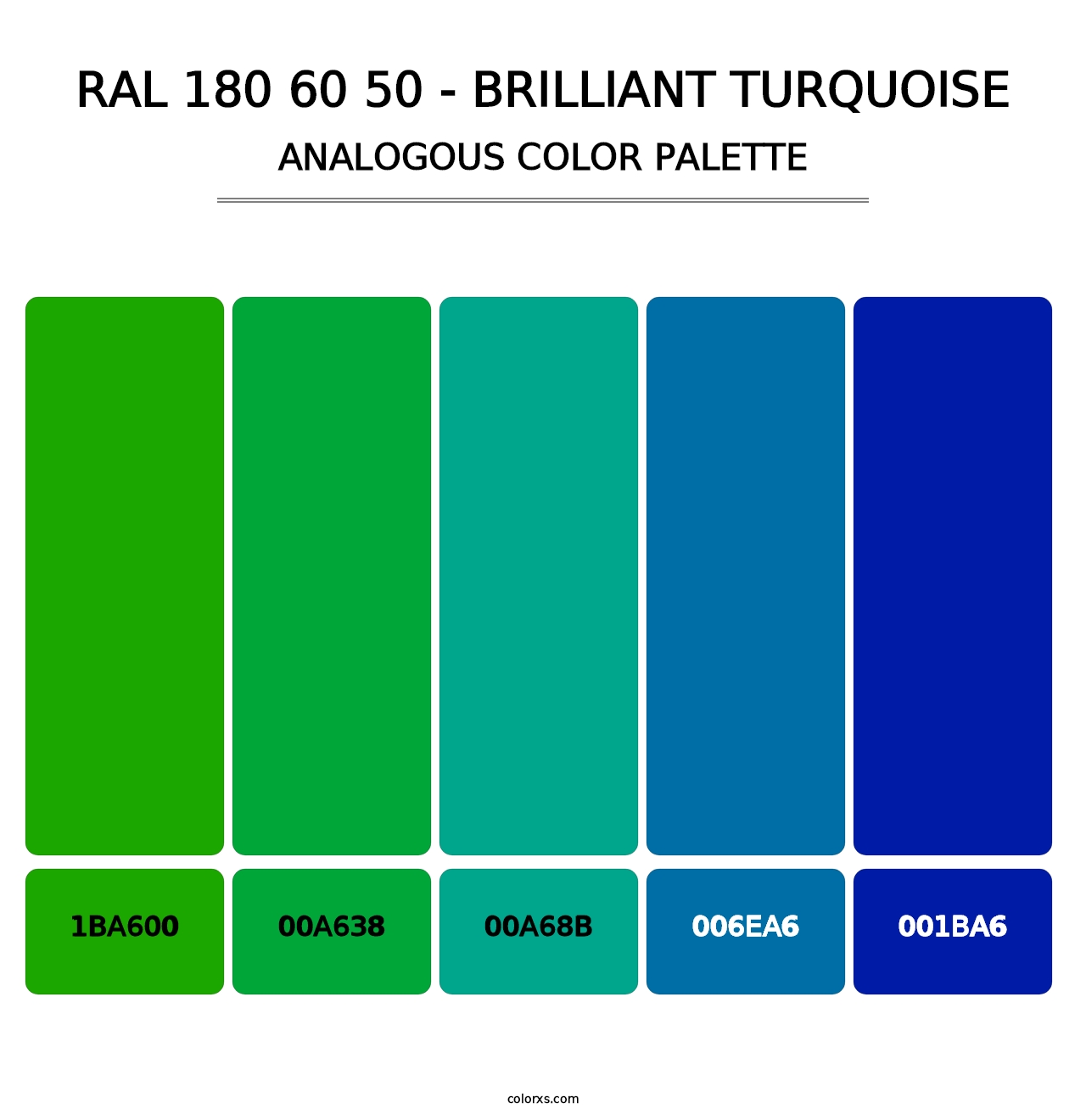 RAL 180 60 50 - Brilliant Turquoise - Analogous Color Palette