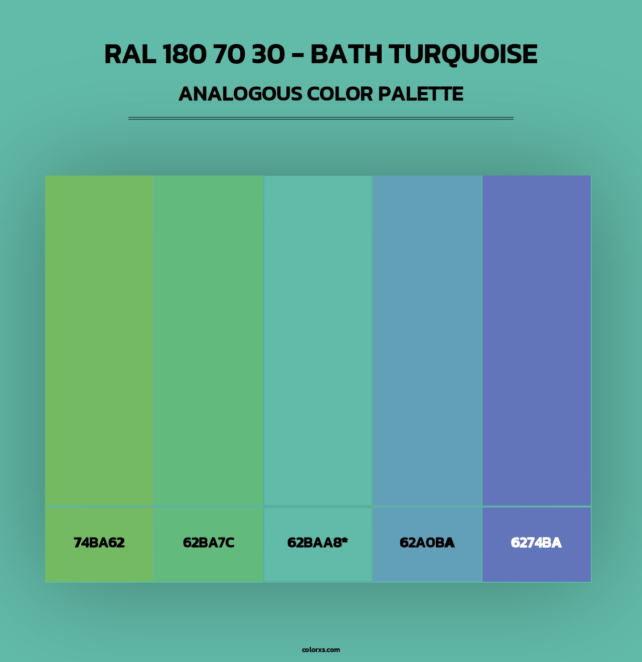 RAL 180 70 30 - Bath Turquoise - Analogous Color Palette