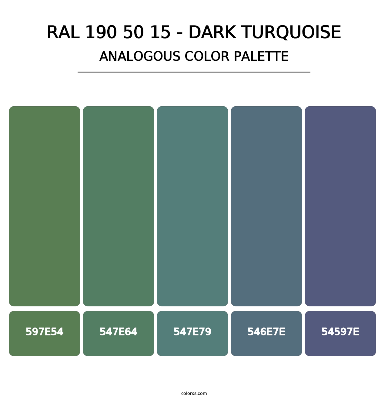 RAL 190 50 15 - Dark Turquoise - Analogous Color Palette