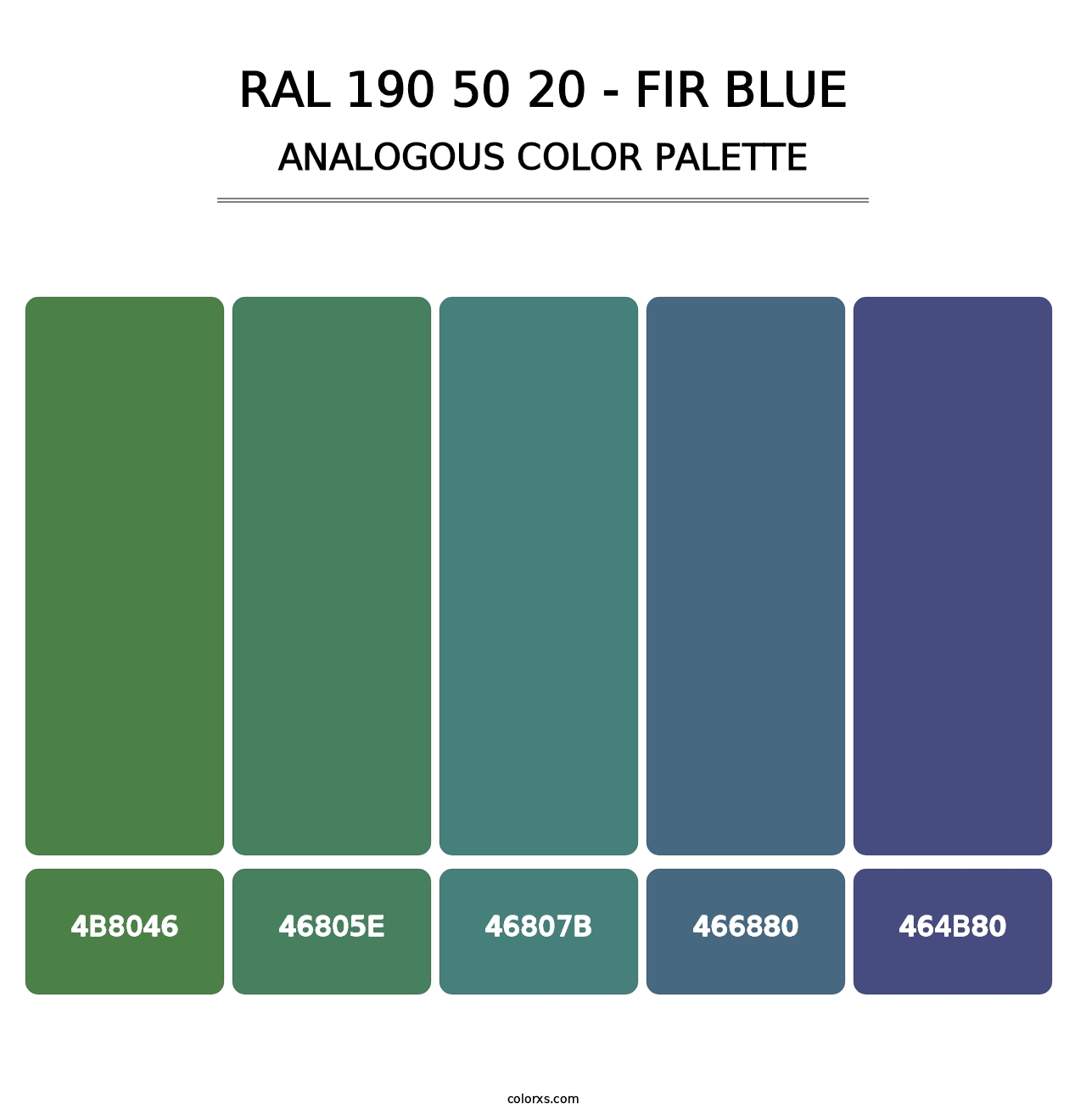RAL 190 50 20 - Fir Blue - Analogous Color Palette