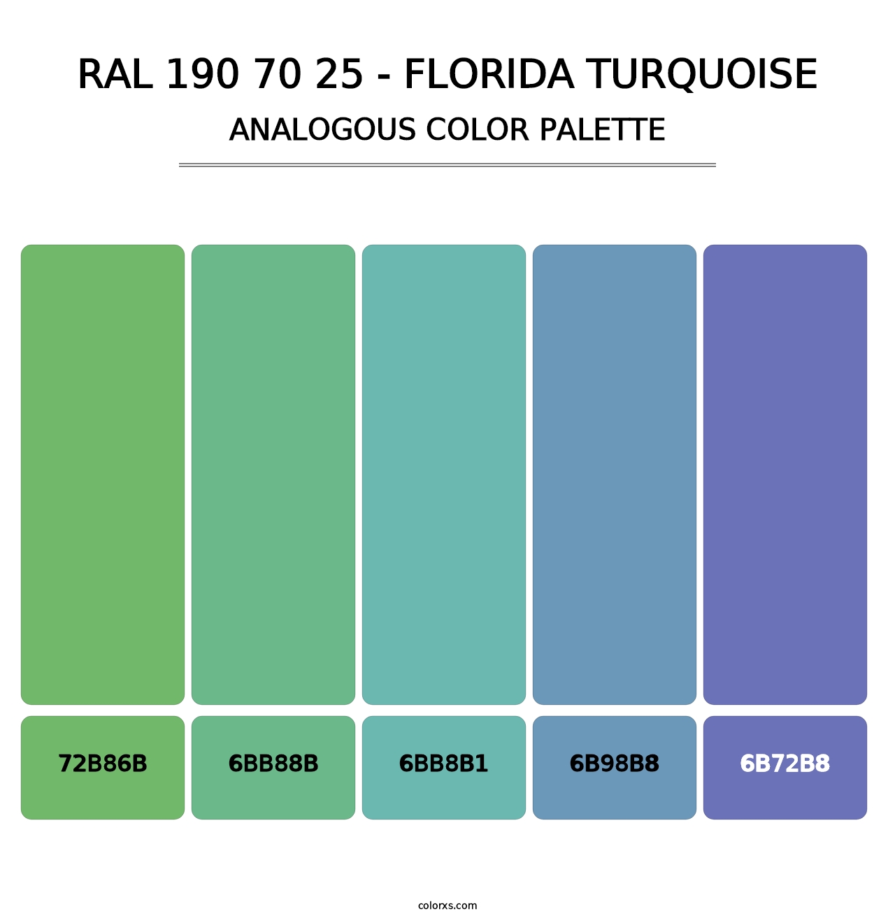 RAL 190 70 25 - Florida Turquoise - Analogous Color Palette