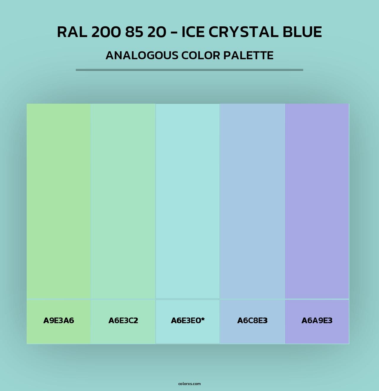 RAL 200 85 20 - Ice Crystal Blue - Analogous Color Palette