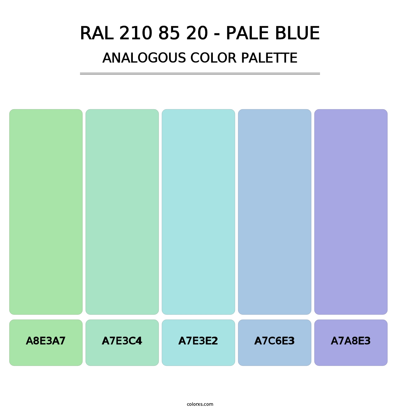 RAL 210 85 20 - Pale Blue - Analogous Color Palette