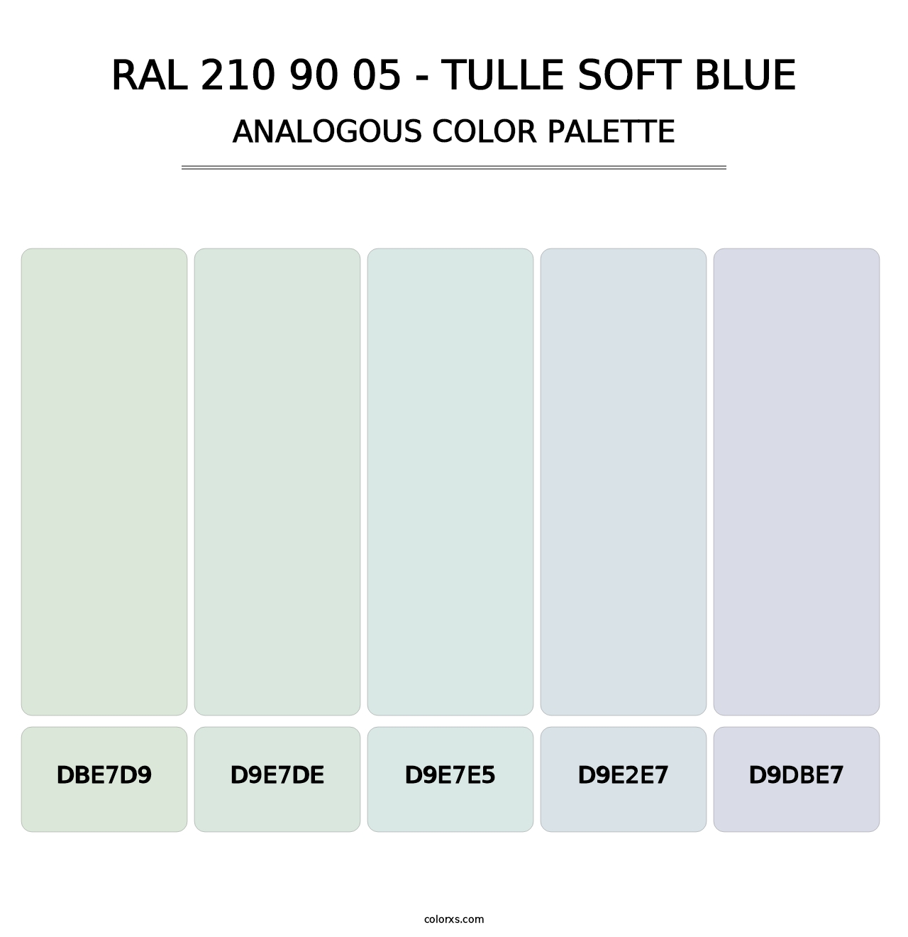 RAL 210 90 05 - Tulle Soft Blue - Analogous Color Palette